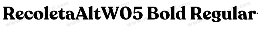 RecoletaAltW05 Bold Regular字体转换